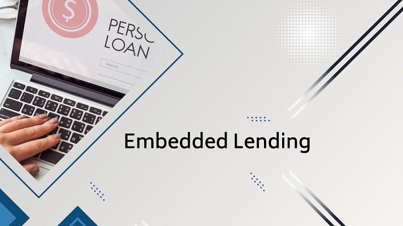 Embedded Lending New Opportunity